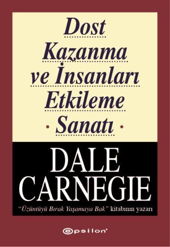 Dost Kazanma ve İnsanları Etkileme Sanatı  (4022)