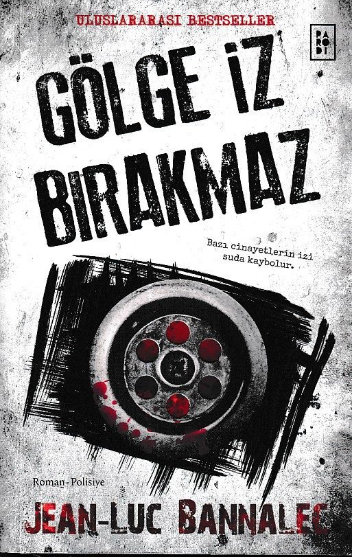 Gölge İz Bırakmaz -  Komiser Dupin Serisi 1. Kitap  (4022)