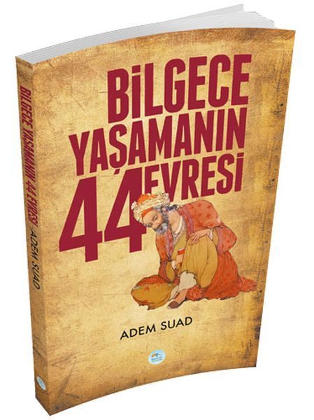 Bilgece Yaşamanın 44 Evresi  (4022)