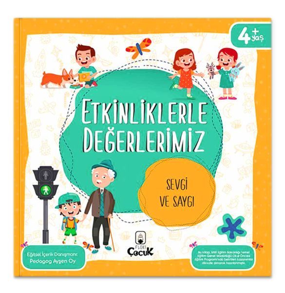 Etkinliklerle Değerlerimiz - Sevgi ve Saygı  (4022)