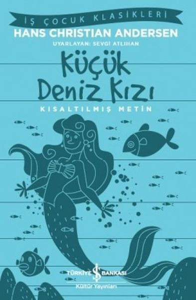 Küçük Deniz Kızı - Kısaltılmış Metin  (4022)