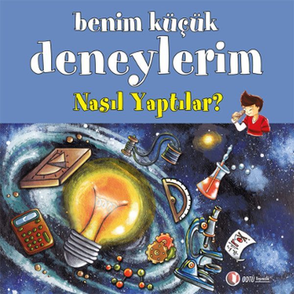 Benim Küçük Deneylerim - Nasıl Yaptılar?  (4022)