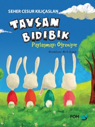 Tavşan Bıdıbık - Paylaşmayı Öğreniyor  (4022)