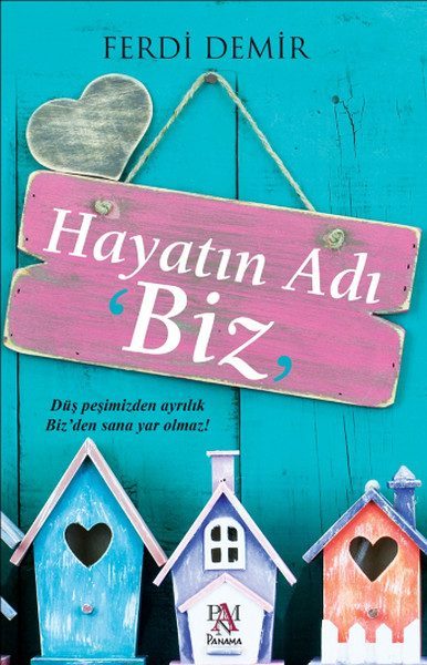 Hayatın Adı Biz  (4022)