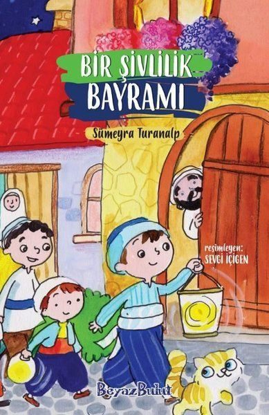 Bir Şivlilik Bayramı  (4022)