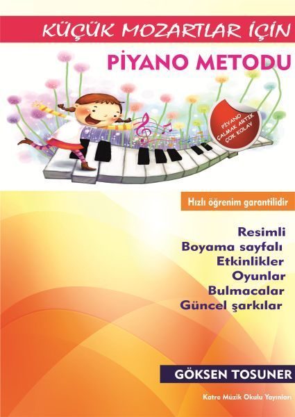 Küçük Mozartlar İçin Piyano Metodu  (4022)