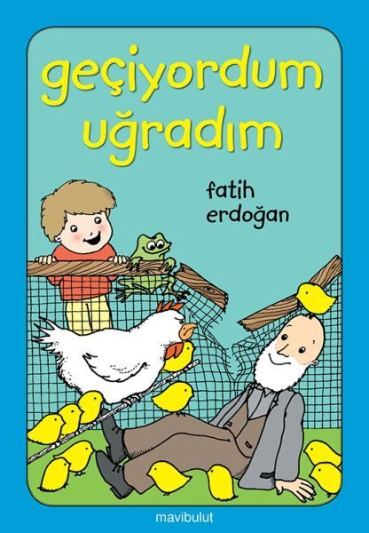 Geçiyordum Uğradım!  (4022)