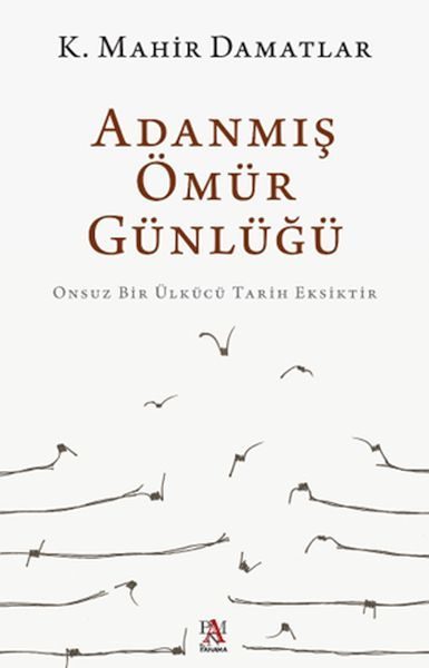 Adanmış Ömür Günlüğü  (4022)