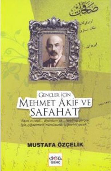 Gençler İçin Mehmet Akif ve Safahat  (4022)