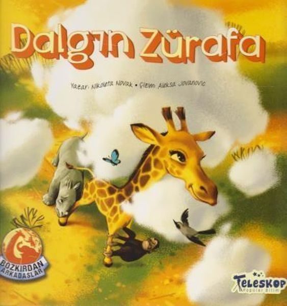 Dalgın Zürafa - Bozkırdan Arkadaşlar  (4022)