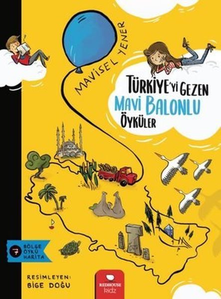 Türkiye’yi Gezen Mavi Balonlu Öyküler  (4022)