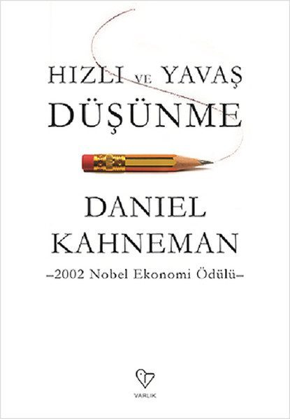 Hızlı ve Yavaş Düşünme  (4022)