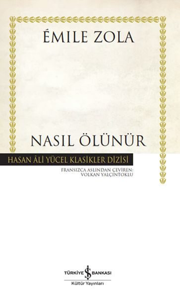 Nasıl Ölünür - Hasan Ali Yücel Klasikleri  (4022)