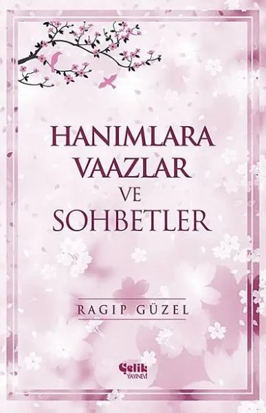 Hanımlara Vaazlar ve Sohbetler  (4022)