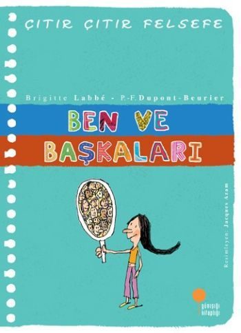 Çıtır Çıtır Felsefe 16 - Ben ve Başkaları  (4022)