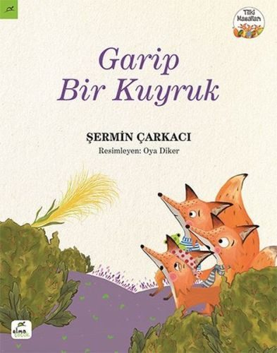 Tilki Masalları 3 - Garip Bir Kuyruk  (4022)