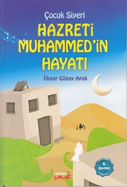 Çocuk Siyeri Hz. Muhammedin Hayatı  (4022)