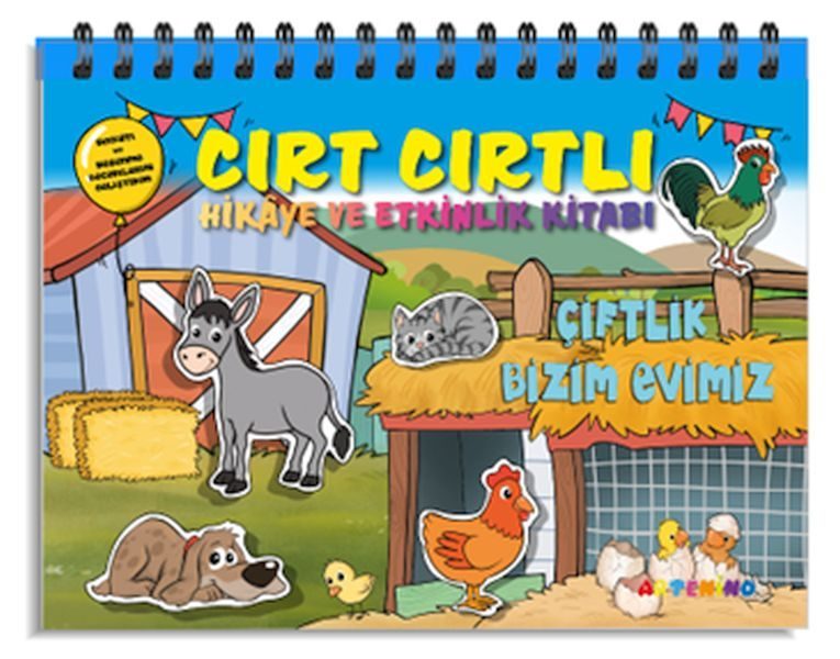 Çiftlik Bizim Evimiz - Cırt Cırtlı Hikaye ve Aktivite Kitap Serisi  (4022)