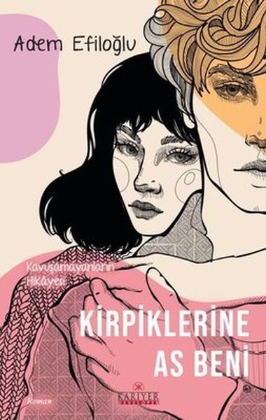 Kirpiklerine As Beni - Kavuşamayanların Hikayesi  (4022)