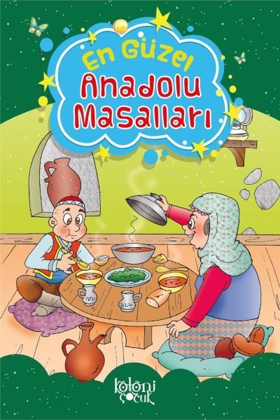 Çocuklar için En Güzel Fıkra ve Masallar - Anadolu Masalları  (4022)