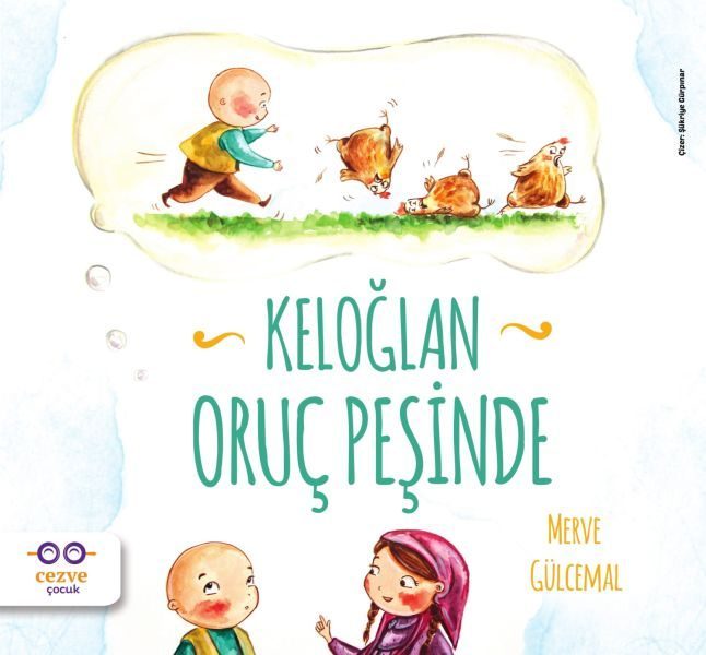 Keloğlan Oruç Peşinde  (4022)