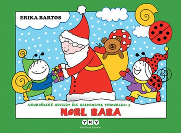 Uğurböceği Sevecen ile Salyangoz Tomurcuk 03 - Noel Baba  (4022)