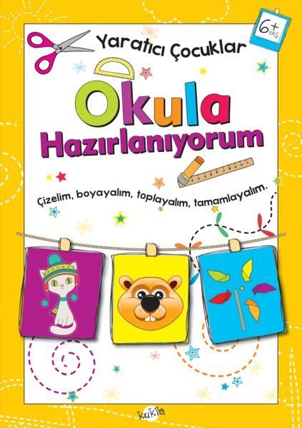 Yaratıcı Çocuklar - Okula Hazırlanıyorum (6+ Yaş)  (4022)