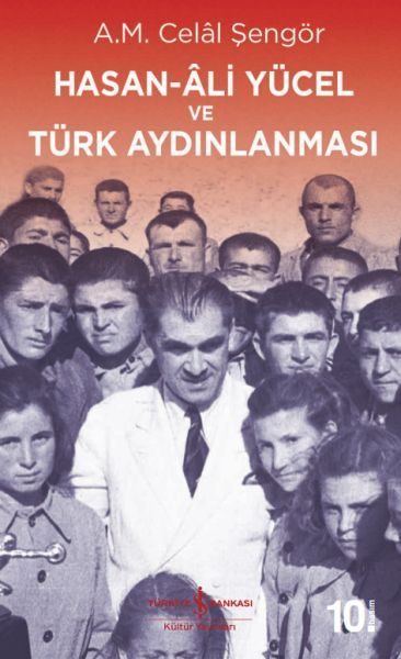 Hasan-Ali Yücel ve Türk Aydınlanması  (4022)