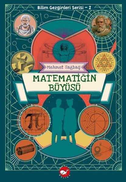 Bilim Gezginleri Serisi-2 Matematiğin Büyüsü  (4022)