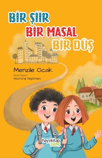 Bir Şiir Bir Masal Bir Düş  (4022)