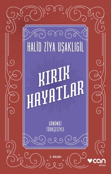 Kırık Hayatlar (Günümüz Türkçesiyle)  (4022)