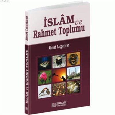 İslam ve Rahmet Toplumu  (4022)