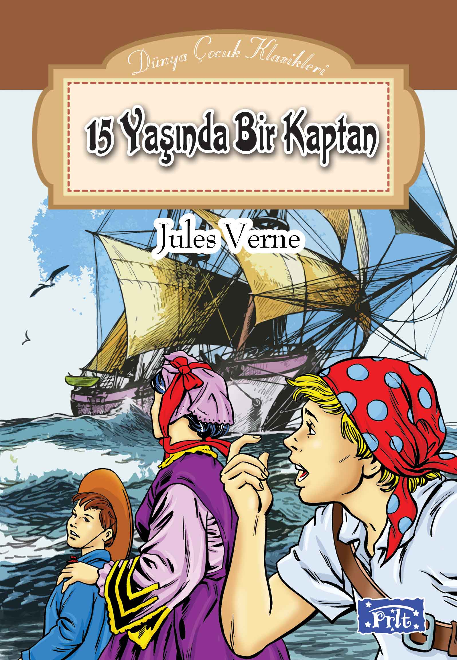 Dünya Çocuk Klasikleri Dizisi 15 Yaşında Bir Kaptan  (4022)