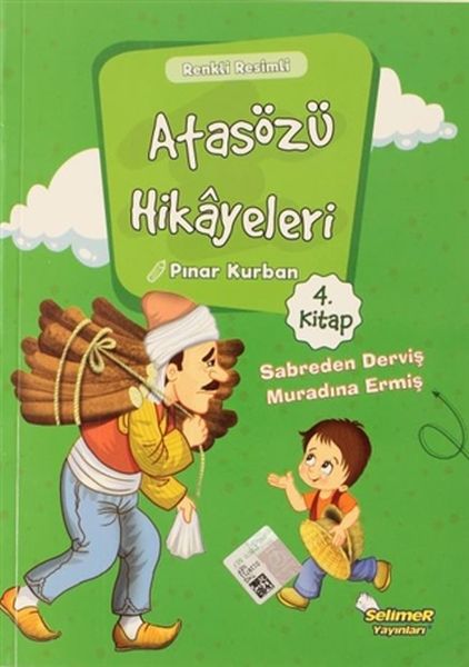 Atasözü Hikayeleri - Sabreden Derviş Muradına Ermiş  (4022)