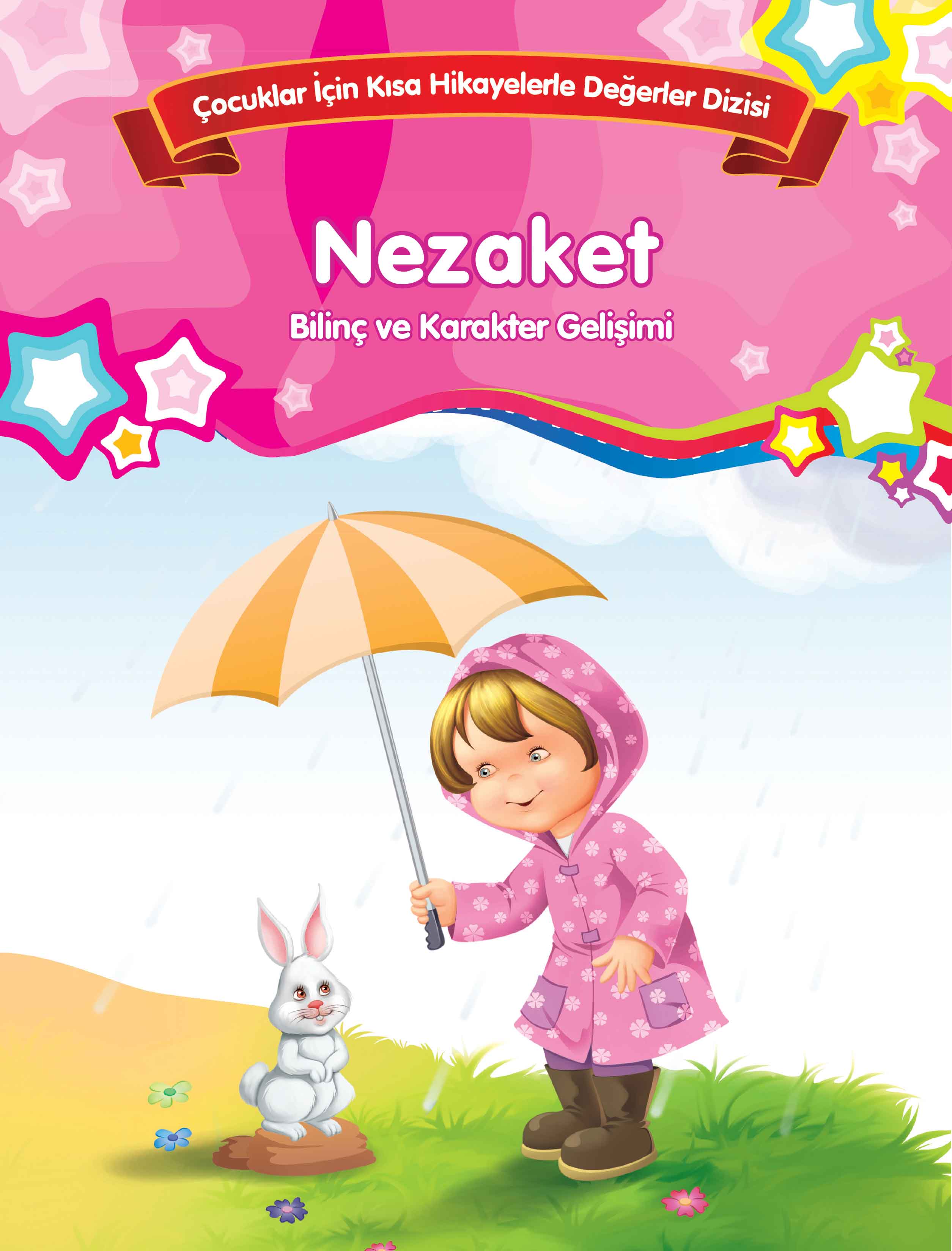 Nezaket - Bilinç ve Karakter Gelişimi  (4022)