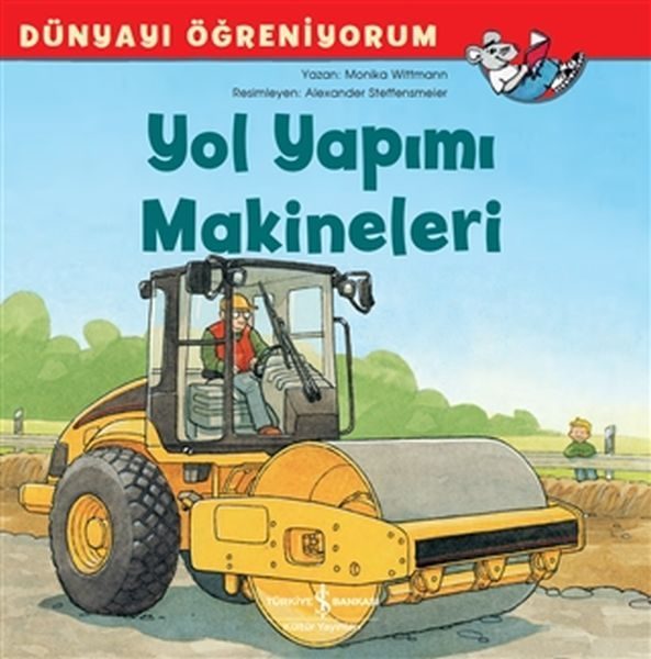 Yol Yapımı Makineleri - Dünyayı Öğreniyorum  (4022)