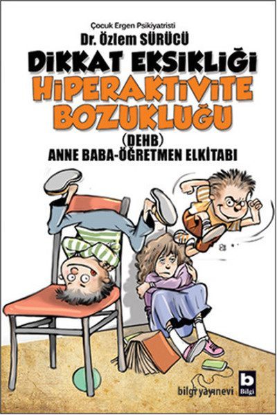 Dikkat Eksikliği Hiperaktivite Bozukluğu  (4022)