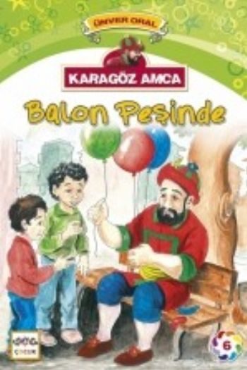 Karagöz Amca Balon Peşinde  (4022)