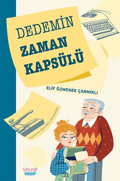 Dedemin Zaman Kapsülü  (4022)