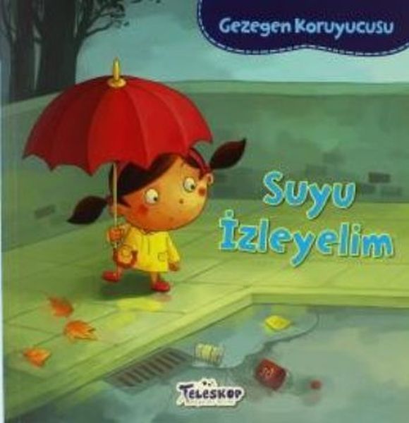 Gezegen Koruyucusu Suyu İzleyelim  (4022)