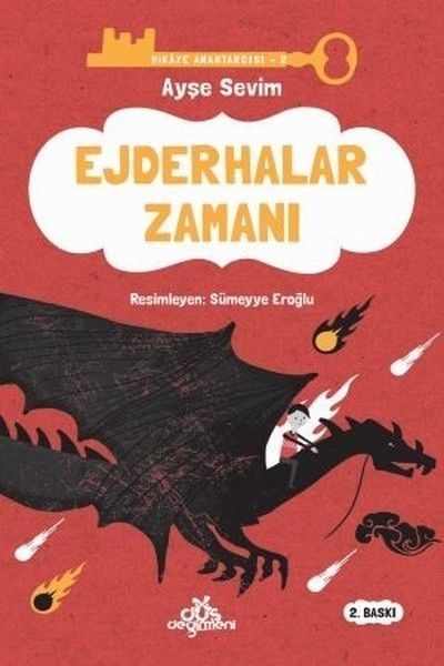 Hikaye Anahtarcısı 02 - Ejderhalar Zamanı (Ciltli)  (4022)