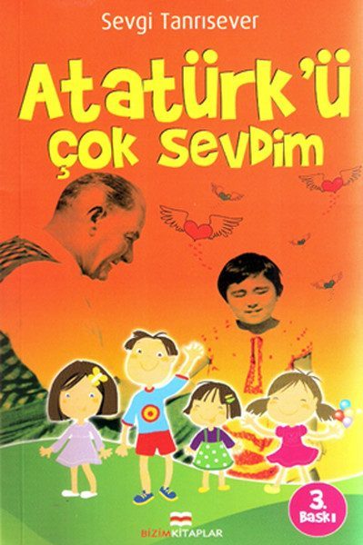 Atatürk'ü Çok Sevdim  (4022)