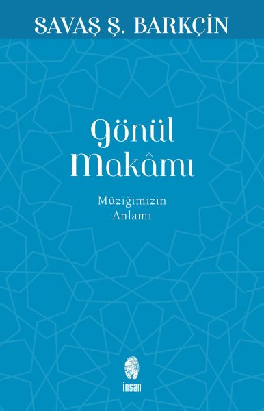 Gönül Makamı - Müziğimizin Anlamı  (4022)