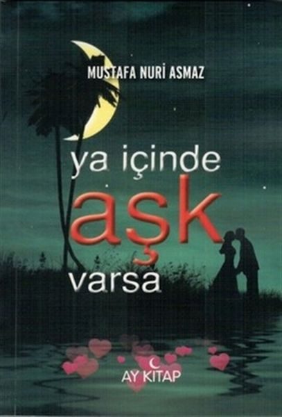 Ya İçinde Aşk Varsa  (4022)