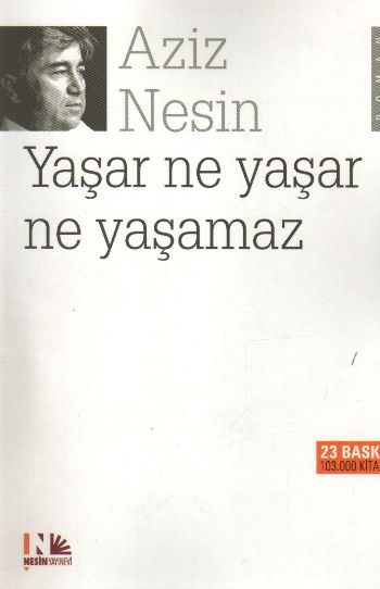 Yaşar Ne Yaşar Ne Yaşamaz  (4022)