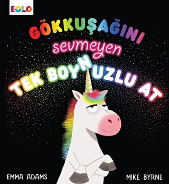 Gökkuşağını Sevmeyen Tek Boynuzlu At  (4022)