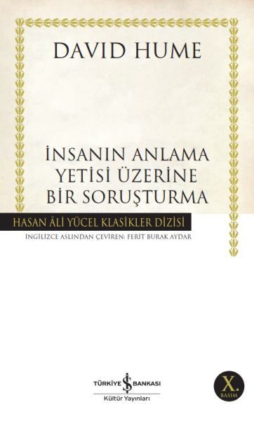 İnsanın Anlama Yetisi Üzerine Bir Soruşturma - Hasan Ali Yücel Klasikleri  (4022)