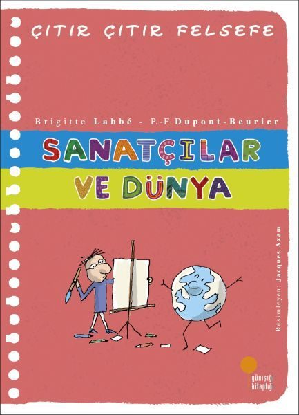 Çıtır Çıtır Felsefe 33 - Sanatçılar ve Dünya  (4022)