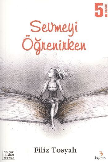 Sevmeyi Öğrenirken  (4022)