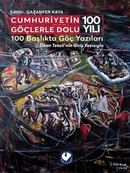 Cumhuriyetin Göçlerle Dolu 100 Yılı  (4022)